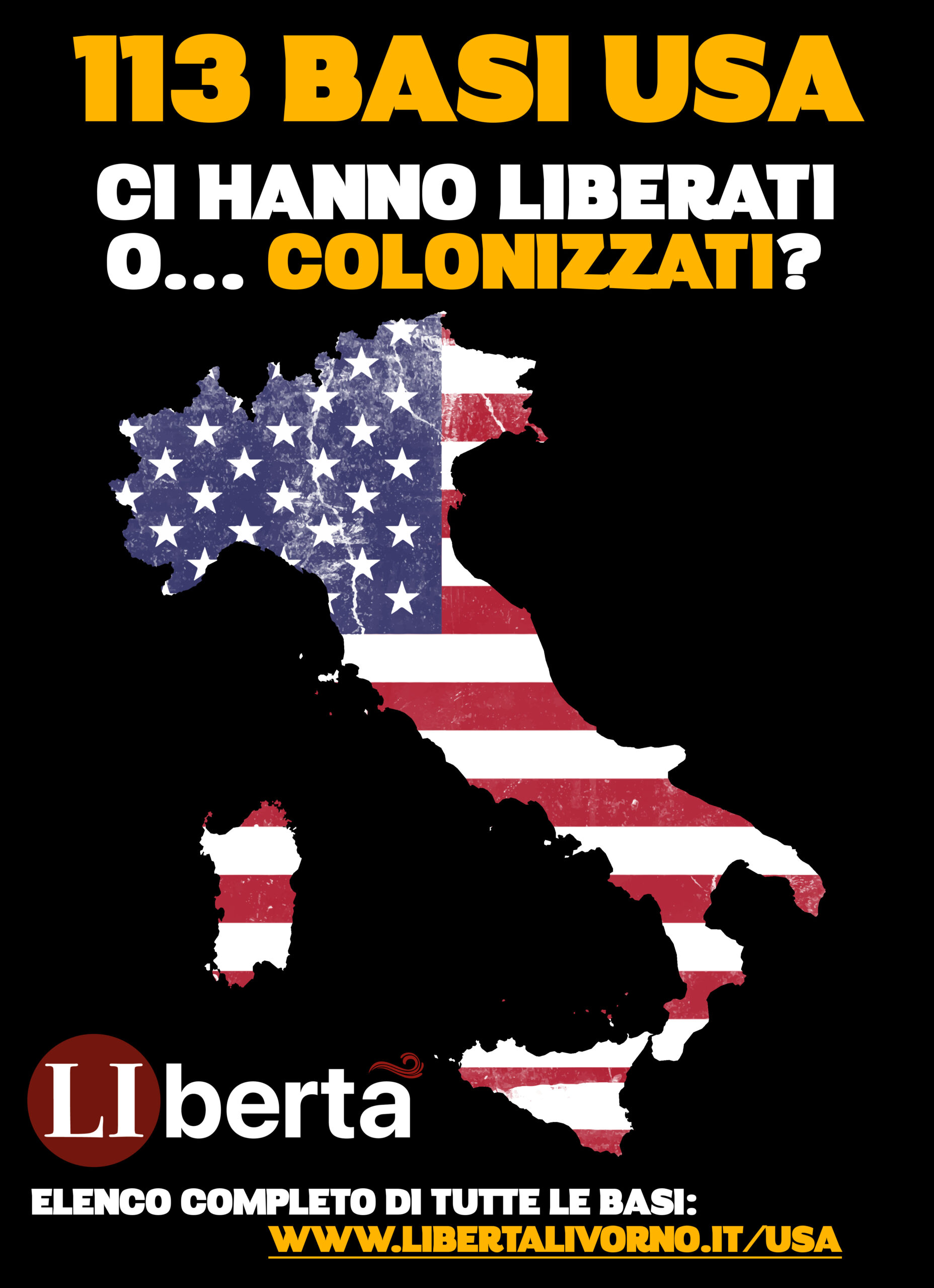 113 Basi USA: Liberati o Colonizzati?